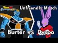 Burter VS Dyspo (DB Sparking! Zero - Unfriendly Match)