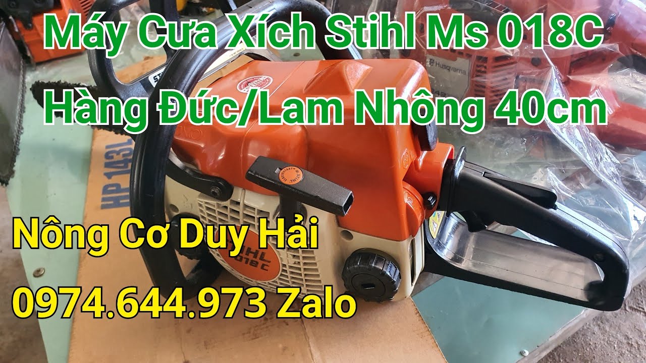 Stihl Ms 018C/Máy Cưa Xích Stihl Ms 018C/Made In Germany/Lam Nhông 40cm