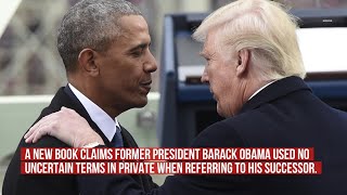 New Book Reveals Obama Reportedly Called ‘Lunatic’ Trump A ‘Corrupt Motherf—er’