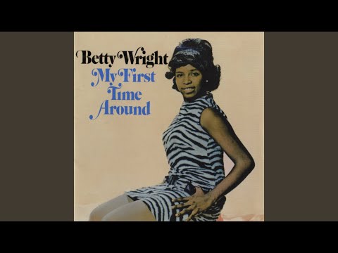 He's Bad, Bad, Bad - Betty Wright