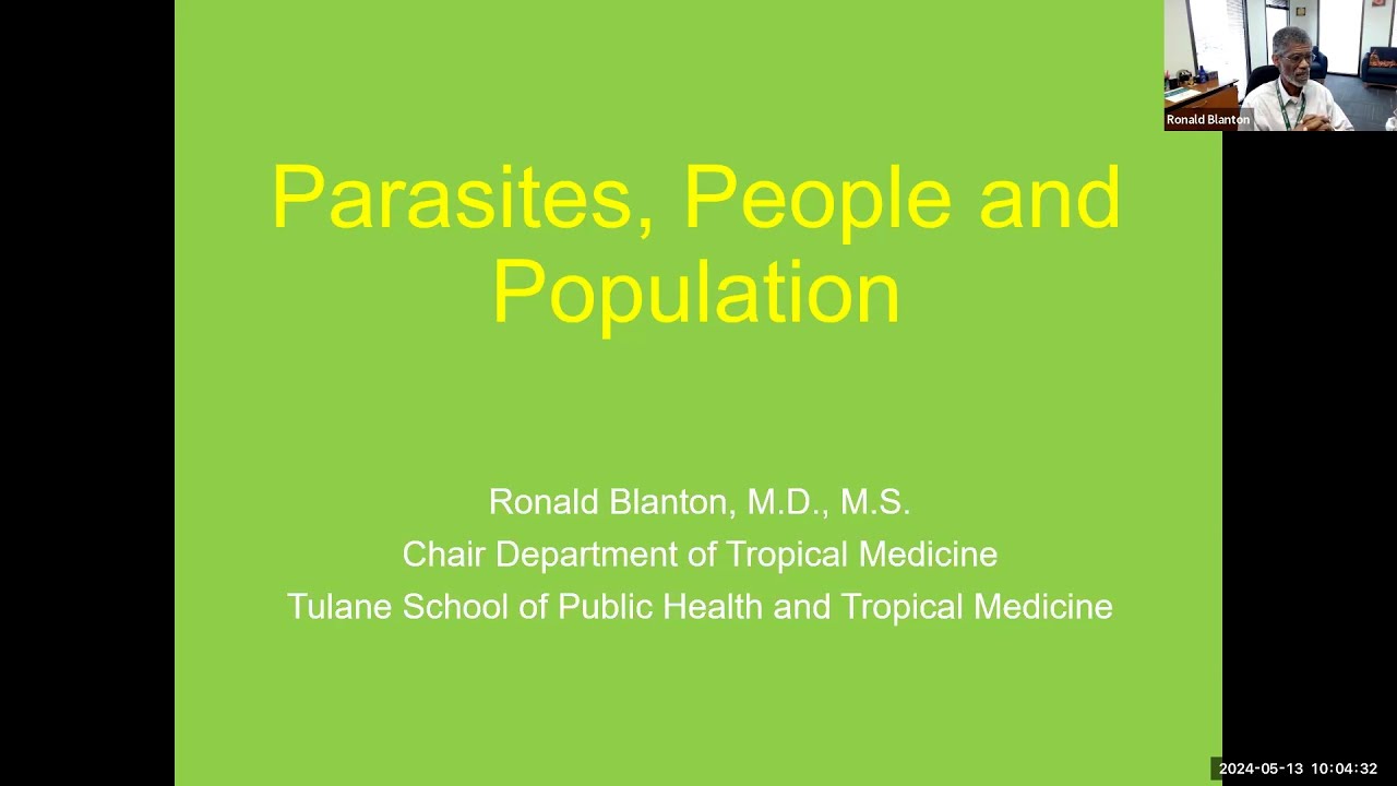Parasites, People, and Populations: Dr  Ronald Blanton