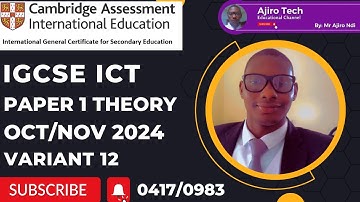 IGCSE ICT (0417/0983) Paper 1 Theory October November 2024 Variant 12