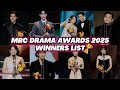 MBC DRAMA AWARDS 2025 WINNERS LIST WINNERS OF THE 2025 MBC DRAMA AWARDS