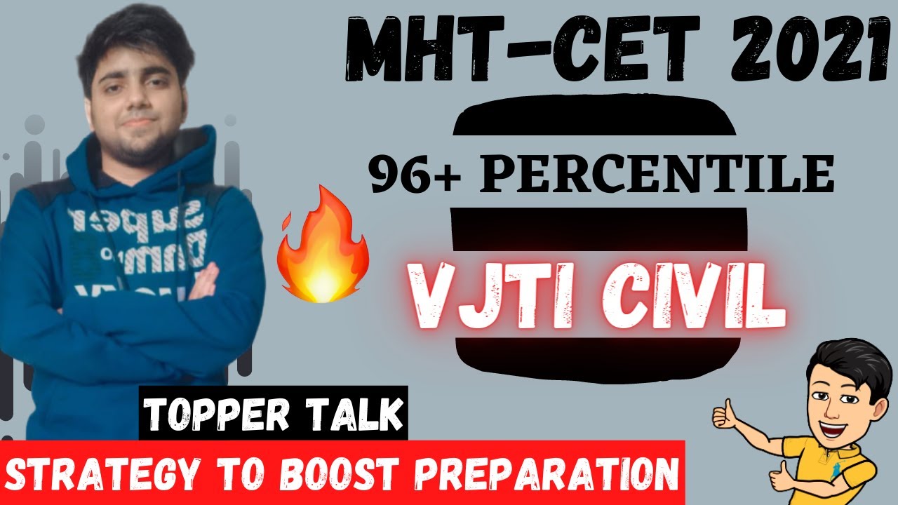 MHT-CET 2021 🔥 MHT-CET Topper Interview 🤩 How to score good score? 🔥 VJTI, COEP, PICT, ICT 🤩