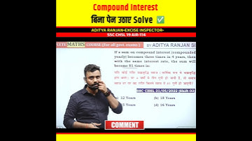 बिना पेन उठाए 😱 Compound Interest Tricks by Aditya Ranjan Sir Maths @AdityaRanjanTalks #shorts