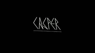 Casper - Blut sehen [HQ]