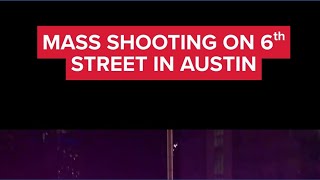 Mass shooting in downtown Austin | 2 victims killed, 14 injured