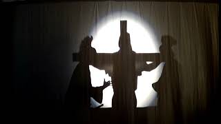 Easter Shadow Play 2018