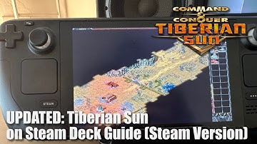 UPDATED: How to install Command & Conquer: Tiberian Sun on Steam Deck in 2024