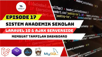MEMBUAT SISTEM AKADEMIK DENGAN LARAVEL 10 AJAX SERVERSIDE MYSQL - MEMBUAT TAMPILAN DASHBOARD