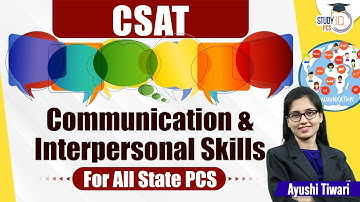 UPPCS Pre 2024 | CSAT | Communication & Interpersonal Skills | By Ayushi Ma