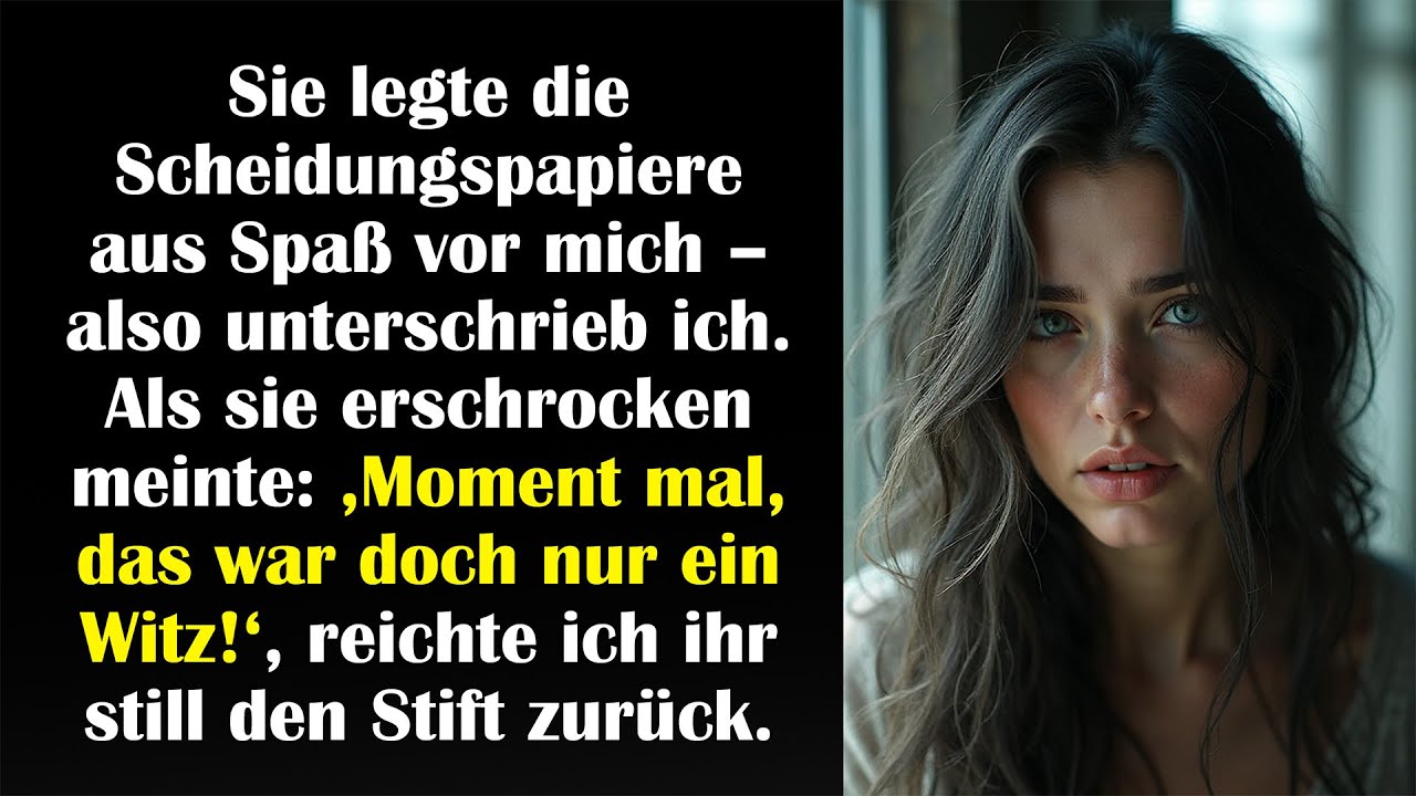 Sie legte die Scheidungspapiere als Scherz hin – ich unterschrieb sie ohne zu zögern
