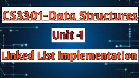 Linked list implementation in data structures tamil||DS||CS3301||Anna university reg-2021.#cse