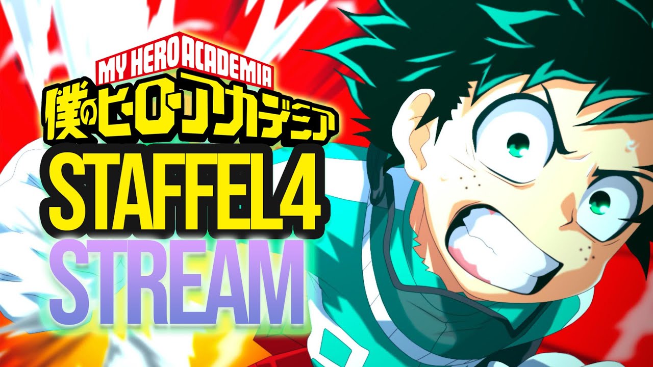 Wer Streamt My Hero Academia Wer Streamt My Hero Academia Staffel 4 ? - YouTube