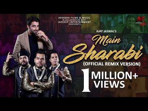 Main Sharabi Official Remix Version Rajeev Raja and Nizami Brothers  Ajay Jaswal  Apeksha Music
