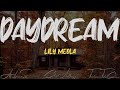 Lily Meola - Daydream (Lyrics)