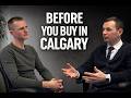 Buying Property in Calgary: Honest Advice for Newcomers & First-Time Buyers