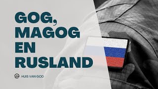 Gog, Magog en Rusland | De eindtijd begrijpen | door Philip Spoelstra