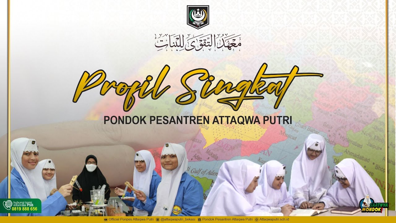 Profil Singkat Pondok Pesantren Attaqwa Putri - KH. Noer Alie Bekasi. Ayo Mondok!