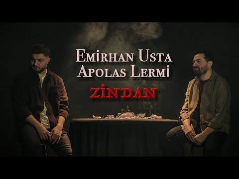 Emirhan Usta & Apolas Lermi - Zindan