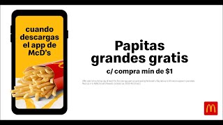 Papitas Grandes Gratis Cuando Descargas el McD's App