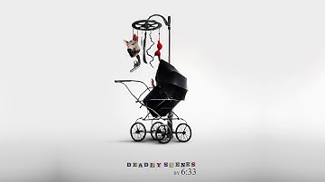 6:33 - Deadly Scenes
