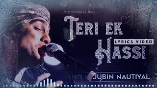 TERI EK HASSI | JUBIN NAUTIYAL | MIX SOUND STUDIO | ZEE MUSIC