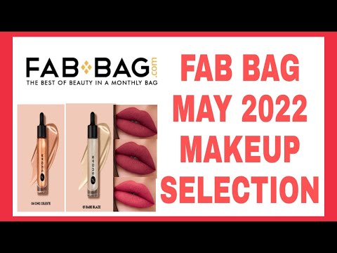 FAB BAG MAY 2022 MAKEUP SELECTION | What's in May Fab Bag 2022 | #fabbag Spoiler #fabbag