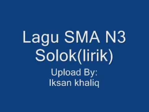 Lagu Anak SMA N3 Solok