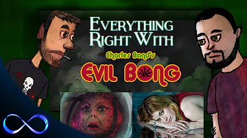 Everything Right With Evil Bong (2006)