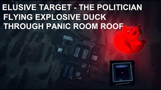 HITMAN 3 - Elusive Target - The Politician - Flying Explosive Duck Through Roof Opening