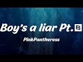 PinkPantheress - Boy&#39;s a liar Pt.2 (Lyrics)