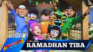 BOBOIBOY - RAMADHAN TIBA 🕌