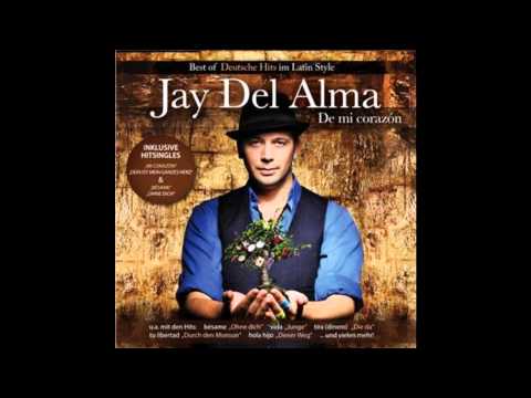 Jay Del Alma -  Hola Hijo (Dieser Weg)