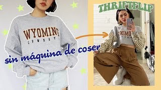 transformando ropa de tianguis *SIN MÁQUINA DE COSER*