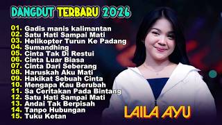 FULL ALBUM DANGDUT KOPLO TERBARU 2026 🚀 Gadis Manis Kalimantan,Helikopter Turun Ke Padang