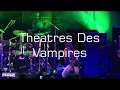 Theatres des Vampires @ FemME 2017 Saturday