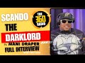 Scando The Darklord X Mani Draper NEW ALBUM LEAK INTERVIEW With McYeee mp3