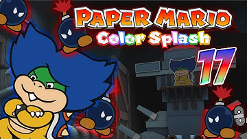 Fort Cobalt | Paper Mario Color Splash | Gameplay Part #17