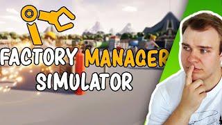 Factory manager simulator - Is it worth | Indie Games