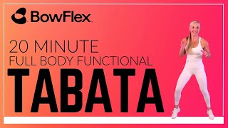 Bowflex® Live I 20-Minute Functional Tabata