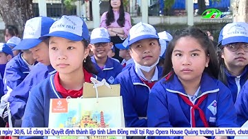 Tổng kết công tác Đoàn - Đội và phong trào thanh thiếu nhi trường học |  Lâm Đồng TV