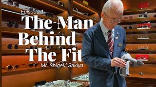 Episode 1: The Man Behind the Fit - Mr. Shigeki Sakiya