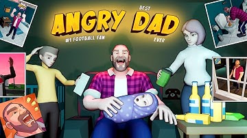 Angry Dad - Gameplay Walkthrough Part 1 Tutorial All Levels 1-3 Max Level (Android, iOS)