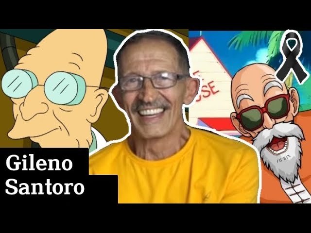 Morre aos 74 anos o ator Gileno Santoro, dublador do Mestre Kame