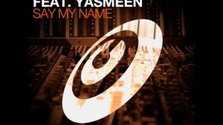 Copyright featuring Yasmeen -  Say My Name
