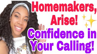 How To Be A CONFIDENT Homemaker! The Most Raw, Best Advice You Will Get! Homemakers, Arise! EP: 8 ✨ screenshot 5