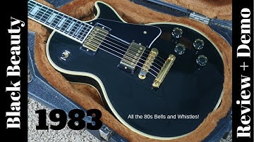 1983 Gibson Les Paul Custom Black Review and Demo