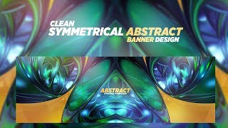Photoshop Tutorial: Clean Symmetrical Abstract Banner Design