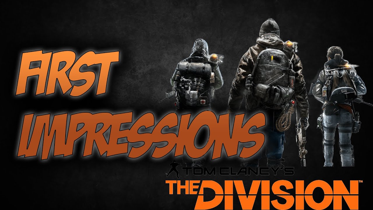 First Impressions on The Division